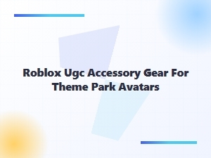 Theme Park Avatar Gear Roblox Ugc Accessories