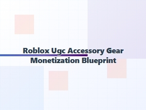 Your Roblox Ugc Monetization Guide