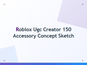 Concept Sketch for Roblox Ugc Creator Accessory