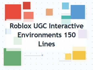 Roblox Ugc Environments with 150 Lines of Code