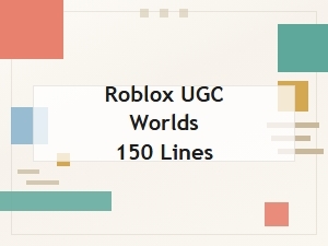Creating Roblox Worlds Under 150 Lines